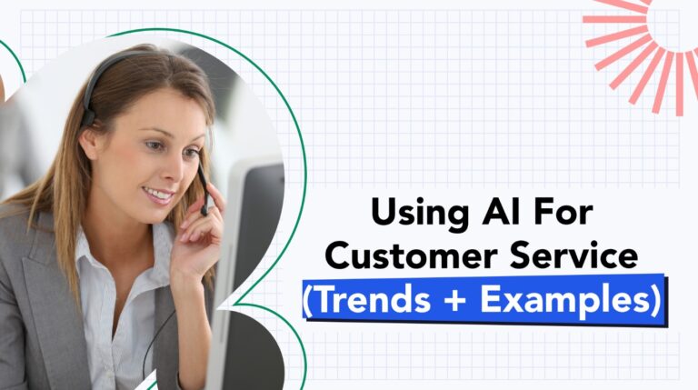 AI in Customer Service Trends